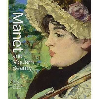 Manet and Modern Beauty &ndash; The Artist&prime;s Last Years