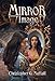 Mirror Image (Schooled in Magic Book 18)