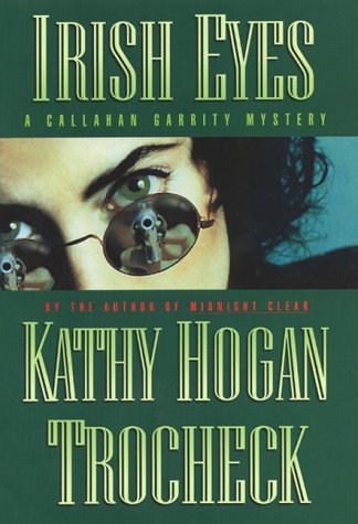Callahan Garrity Mystery Series: Irish Eyes