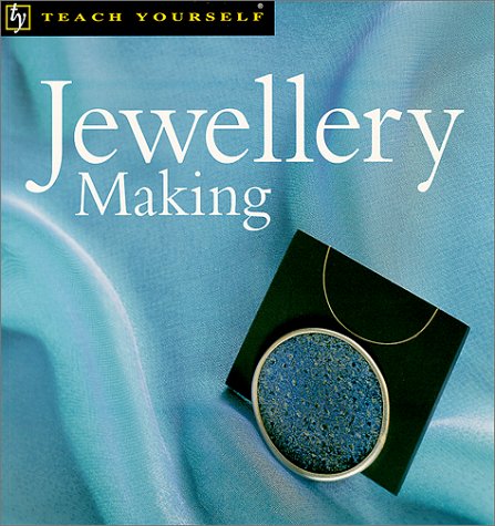Teach Yourself Jewellery Making