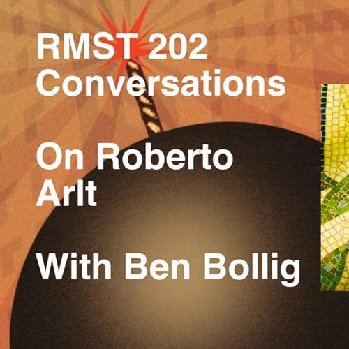 On Roberto Arlt, Mad Toy