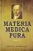 Materia Medica Pura
