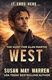 WEST (The Hunt for Alan Martin Book 4)