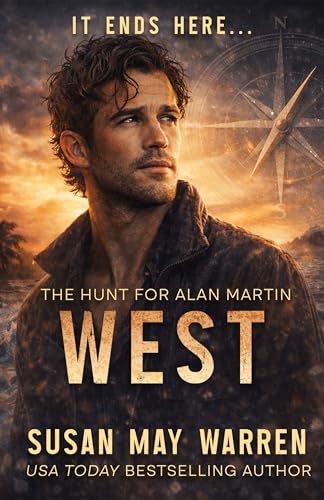 WEST (The Hunt for Alan Martin Book 4)