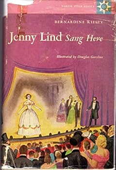 Hardcover Jenny Lind sang here (North Star books [14]) Book