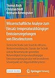 agr motor salamanca  Wissenschaftliche Analyse zum Einsatz temperaturabhängiger Emissionsregelungen von Dieselmotoren: Technische Studie zum Stand des Wissens, ... Schwerpunkt auf Abgasrückführsysteme
