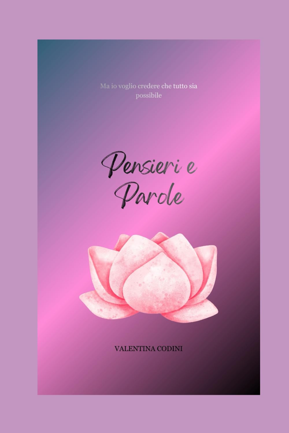 Pensieri e Parole