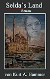 kurt hammerschmidt  Selda\'s Land