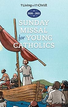 Paperback 2020-2021 Living with Christ Sunday Missal for Young Catholics (Children's Catholic Sunday Missal U.S. Edition) Book