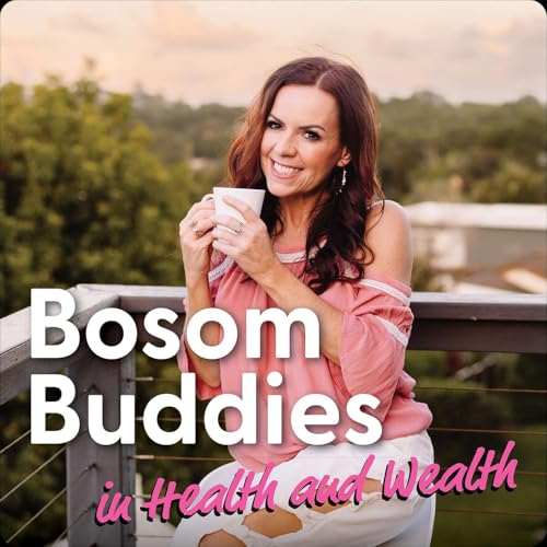 Page de couverture de Bosom Buddies in Health and Wealth