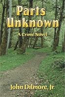 Parts Unknown 0887391826 Book Cover