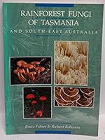 Rainforest Fungi of Tasmania and South-East Australia 0643053115 Book Cover