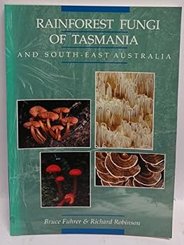 Rainforest Fungi of Tasmania and South-East Australia