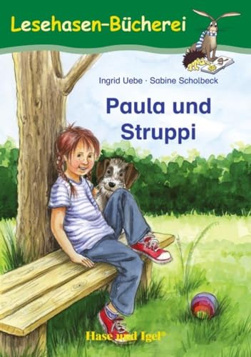 Paula Und Struppi: Schulausgabe