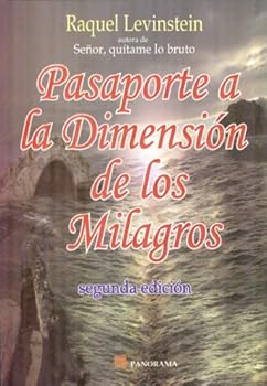 Paperback Pasaporte a la Dimension de los Milagros, 2a Ed (Spanish Edition) [Spanish] Book