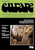 Curare. Zeitschrift für Medizinethnologie / Journal of Medical Anthropology / Aktuelle themen im 