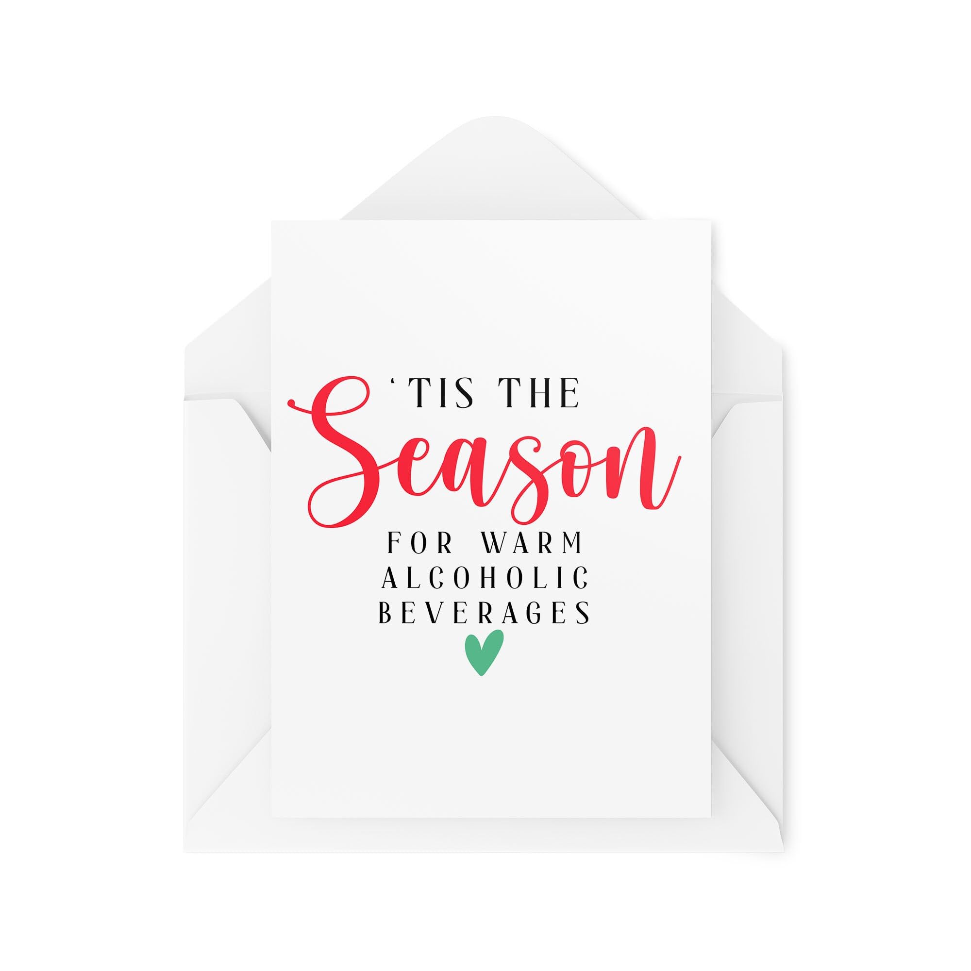 Funny Christmas Cards - Tis the Season for Warm Alcoholic Beverages - Banter Card - Seasonal Greetings Cards - Festive Cards - CBH1864