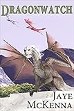 Dragonwatch (Wytch Kings Book 4)