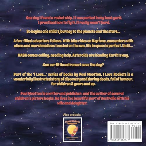 I Love Rockets: A fun-filled picture book about a young child's adventures in space