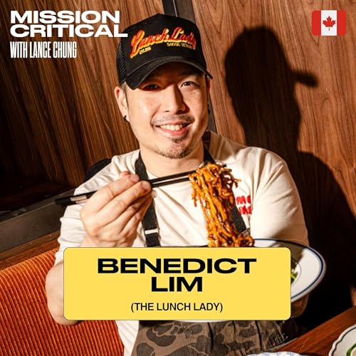 Benedict Lim (Co-founder, The Lunch Lady): Lessons From a Anthony Bourdain-Certified Restaurant Brand