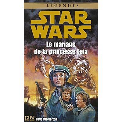 Star Wars - Le Mariage de la Princesse Leia