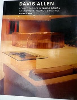 Hardcover Davis Allen, Forty Years of Interior Design at Skidmore, Owings & Merrill Book