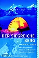 Der Siegreiche Bergeine Zweier Mannschaft Kämpft Um Den Berggiganten Masherbrum Im Himalaja 3894050055 Book Cover