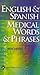 English & Spanish Medical Words & Phases, Third Edition