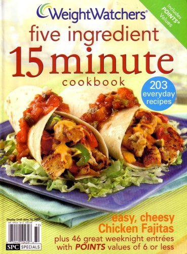 Five Ingredient 15 Minute Cookbook (203 Everyda... 0848732049 Book Cover