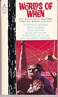 Worlds of When B001VUG72S Book Cover