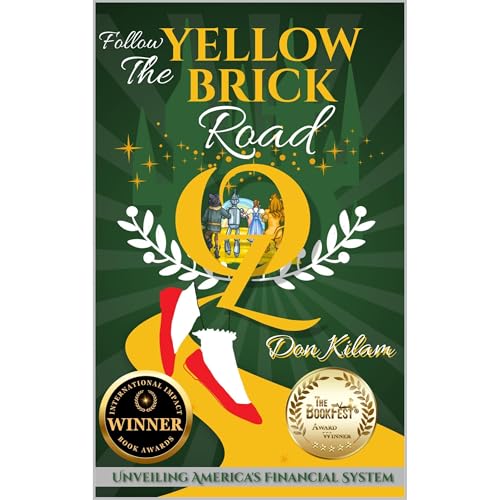 Follow The Yellow Brick Road by Don Kilam, Don Kilam University, Dream Keepers Radio, Gifted Guardians episode artwork