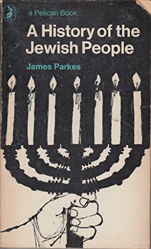 A History of the Jewish People (A Pelican Book) B0007FHV50 Book Cover