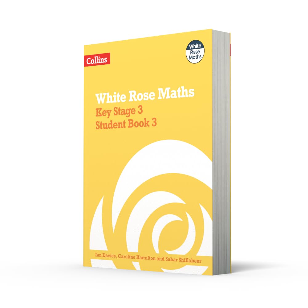 Key Stage 3 Maths Student Book 3 (White Rose Maths)