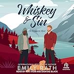 Cover of Whiskey &amp; Sin