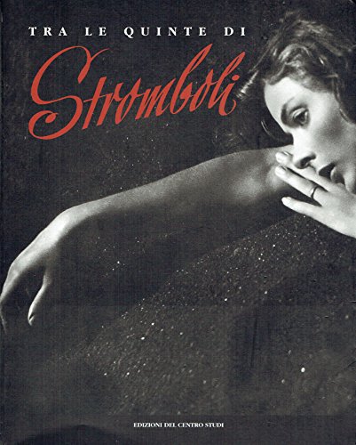 Tra le quinte di Strombo