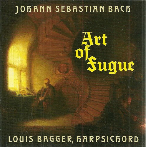 Art of Fugue [Audio CD] Bach and Bagger, Louis