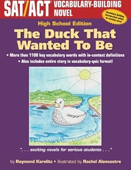 Paperback The Duck That Wanted To Be: High School Edition: High School Edition Book