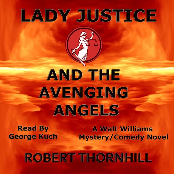 Cover art for Lady Justice and the Avenging Angels