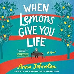 When Lemons Give You Life Audiolibro Por Anna Johnston arte de portada
