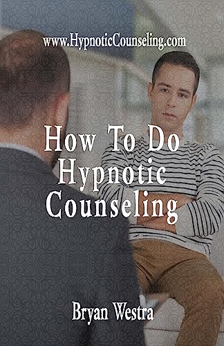 How To Do Hypnotic Counseling
