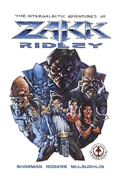 Paperback The Intergalactic Adventures of Zakk Ridley Book