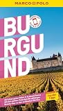 MARCO POLO Reiseführer Burgund: Reisen mit Insider-Tipps. Inklusive kostenloser Touren-App