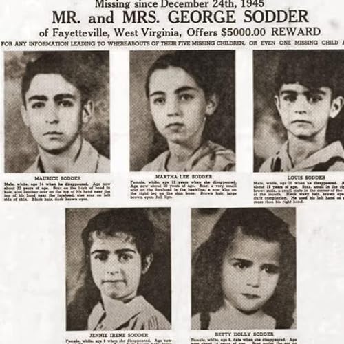 Episode 42: The Perplexing Disappearance of the Sodder Children
