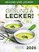 Produktbild Gesund & Lecker! 2026: Aufstellbarer Tages-Abreisskalender mit Rezepten I 12 x 16 cm