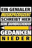 Notizbuch liniert: Musikproduzent Geschenke Beruf