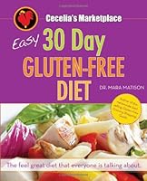 Easy 30 Day Gluten-Free Diet 0983165912 Book Cover