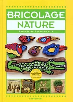 Hardcover Bricolage nature [French] Book