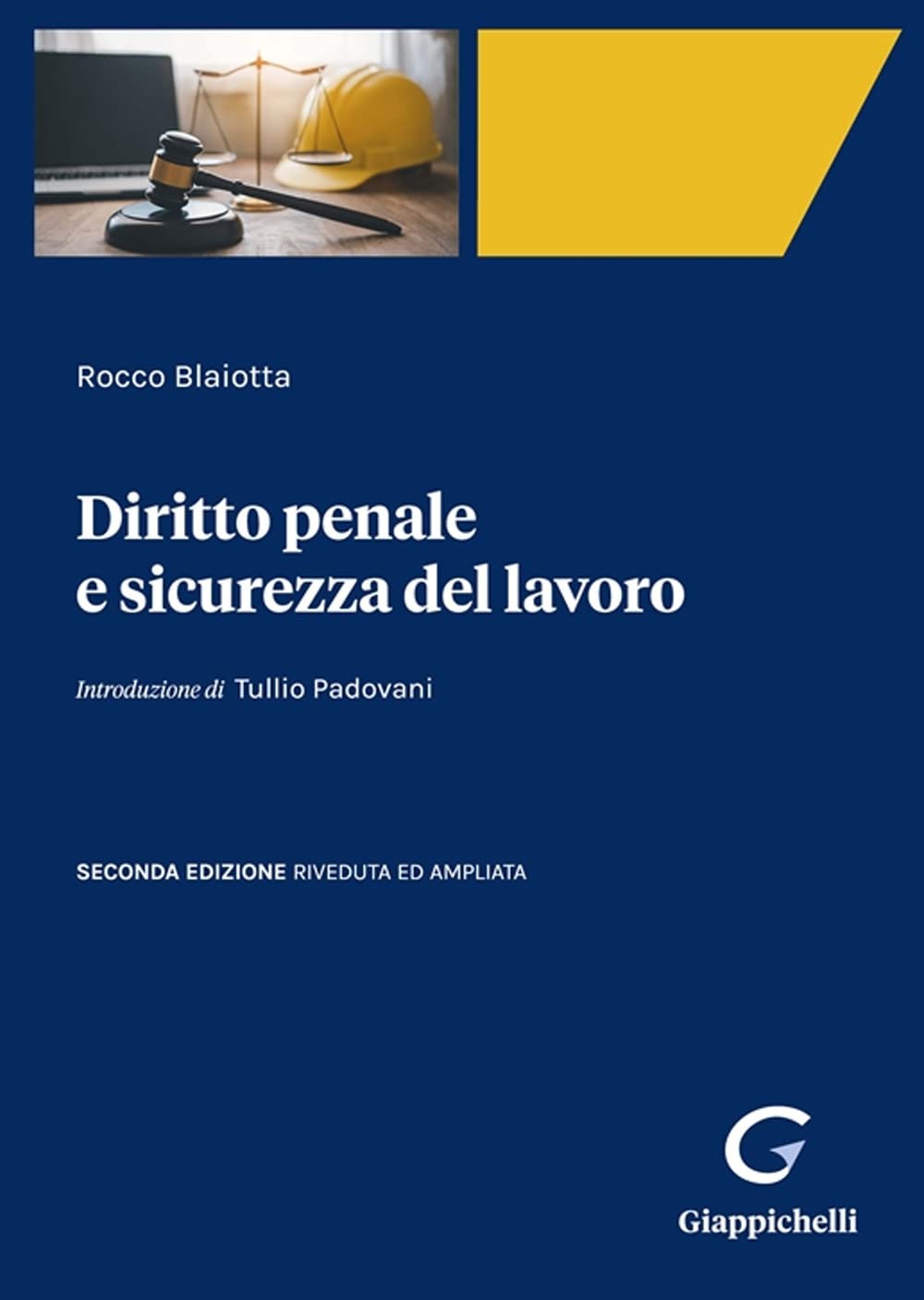 Diritto Penale E Sicurezza Del Lavoro - 4