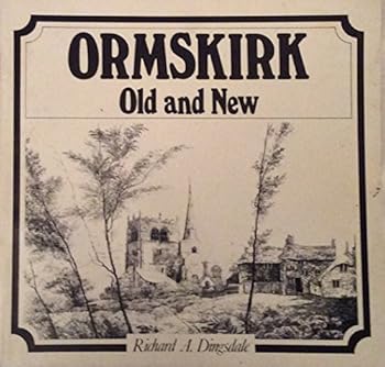 Unknown Binding Ormskirk Old and New Book