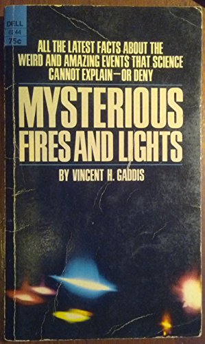Mysterious Fires and Lights 0945685130 Book Cover